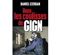 Daniel Cerdan – Dans les coulisses du GIGN – broché