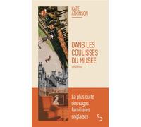 Dans les coulisses du musée - Kate Atkinson - Bourgois - Poche - Roman