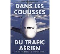 DANS LES COULISSES DU TRAFIC AERIEN