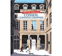 Marie Bardiaux-Vaïente – Dans les couloirs du Conseil constitutionnel – Cartonné