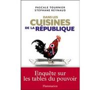 Dans les cuisines de La République - Pascale Tournier - Flammarion - broché - Essai