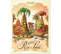 Dans les Cuisines de l'Histoire – Tome 2 : À la table du Roi-Soleil – version normale