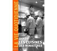 Dans les cuisines des ministères - Anne Vega - Hachette Litterature - broché - Etude