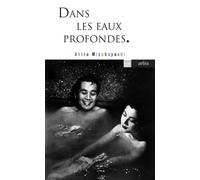 Dans les eaux profondes - Akira Mizubayashi - Arlea - Poche - Roman