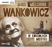 Dans les églises du Mexique - Melchior Wańkowicz (Buch auf Polnisch)