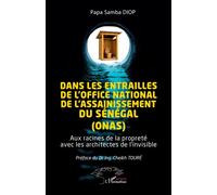 Dans les entrailles de l’Office National de l’Assainissement du Sénégal (ONAS): Aux racines de la propreté avec les architectes de l’invisible