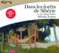 Dans les forêts de Sibérie