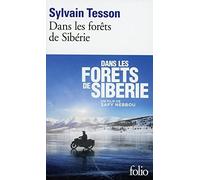 Dans Les Forets De Siberie by Sylvain Tesson (2013-04-26)