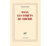 Dans les forêts de Sibérie - Prix Médicis essai 2011