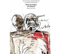 Dans les forges du daimon journal des fastes Jean-Paul Marcheschi (Auteur), Jacques Roubaud (Auteur)