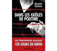 Alyosha Deminn – Dans les geôles de Poutine – Témoignage – Broché