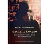 Dans les griffes de la peur. Le thriller médical dans la littérature et la culture populaire