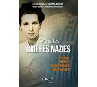 Dans les griffes nazies. Angers, Fresnes, Ravensbrück, Mauthausen Angers-Fresnes - BUSSON Suzanne - Orep - broché - Essai