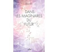 Dans les imaginaires du futur