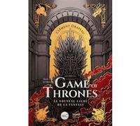 Dans les intrigues de Game of Thrones Clément Drapeau (Auteur)