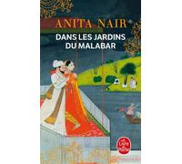 Dans les jardins du Malabar - Anita Nair - Lgf - Poche - Roman
