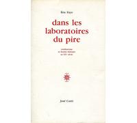 Dans Les Laboratoires Du Vide - Totalitarisme Et Fiction Littéraire Au Xxème Siècle