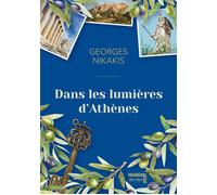 Dans les lumières d'Athènes - Georges Nikakis - Maison Pop - ebook (ePub) - Roman