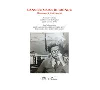 Dans les mains du monde Hommage à Jean Laugier - Giovanni Dotoli - L'harmattan - broché - Poésie