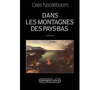 Dans les montagnes des Pays-Bas