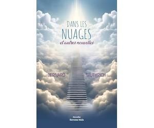 Dans les nuages et autres nouvelles