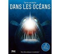 Dans les océans Nancy Dickmann (Auteur), Paul Daviz (Illustration)