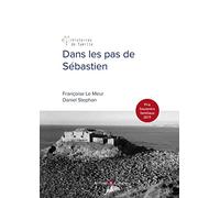 Dans les pas de Sébastien