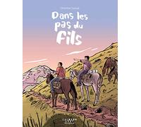 Dans les pas du fils (roman graphique)