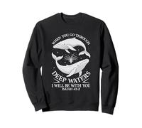 dans Les Profondeurs, Je Serai avec Toi Sweatshirt