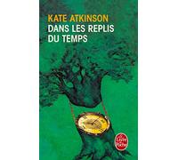 Dans les replis du temps