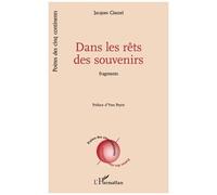 Dans les rêts des souvenirs: Fragments
