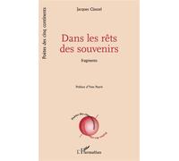 Dans les rêts des souvenirs Fragments - Jacques Clauzel - L'harmattan - broché - Poésie