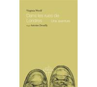 Dans les rues de Londres, une aventure - Virginia Woolf - Du Chemin De Fer Eds - broché - Roman