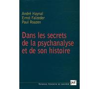 Dans Les Secrets De La Psychanalyse Et De Son Histoire