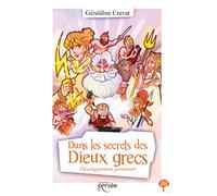 Dans les secrets des Dieux grecs