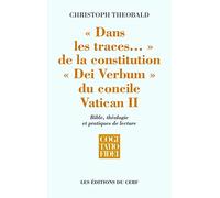 Dans les traces... de la constitution Dei Verbum du concile Vatican II