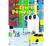 Dans les tuyaux du Centre Pompidou