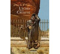Dans Les Villages - Tome 5 - L'école De La Cruauté
