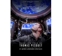 Dans les yeux de Thomas Pesquet et autres aventures spatiales DVD DVD