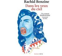 Dans les yeux du ciel Rachid Benzine (Auteur)
