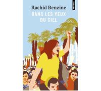 Dans les yeux du ciel - Rachid Benzine - Points - Poche - Roman
