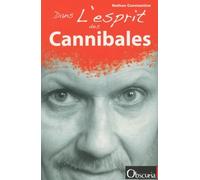 Dans l'esprit des Cannibales