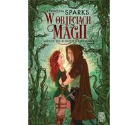 Dans l'étreinte de la magie - Kerrelyn Sparks (Literatur, Fantasy auf Polnisch)
