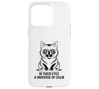 Dans leurs yeux, un univers calme d'amoureux des chats, de félins et de miaou Coque pour iPhone 15 Pro Max
