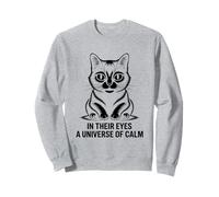 Dans leurs yeux, un univers calme d'amoureux des chats, de félins et de miaou Sweatshirt