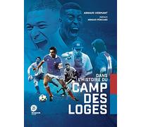 Dans l'histoire du Camp des Loges