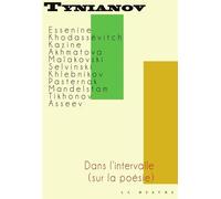 Dans l'intervalle (sur la poésie) - Iouri Tynianov - Librairie De La Nerthe - broché - Essai