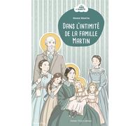 Dans l'intimité de la famille Martin