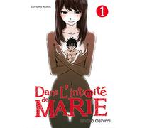 Dans l'intimité de Marie - tome 1 (1)