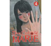 Dans l'intimité de Marie - tome 4 (04)